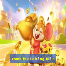 xsmb thu tu hàng tuần