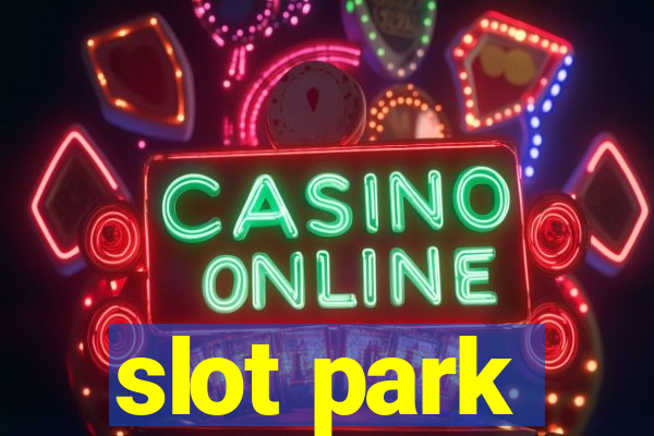 slot park