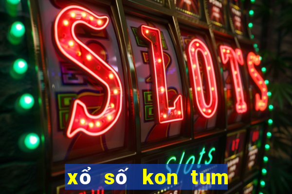 xổ số kon tum đánh con gì