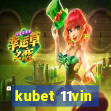 kubet 11vin