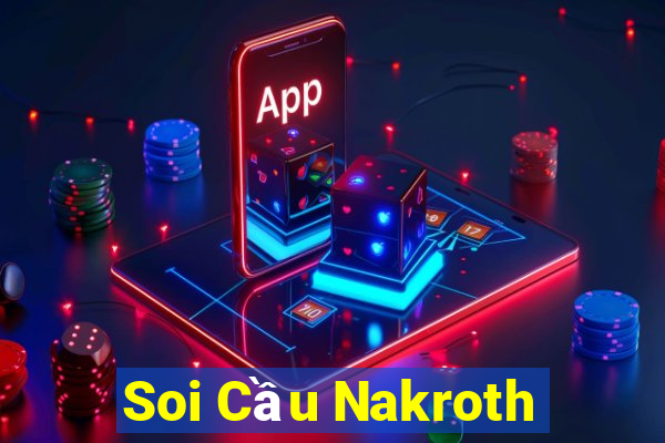 Soi Cầu Nakroth