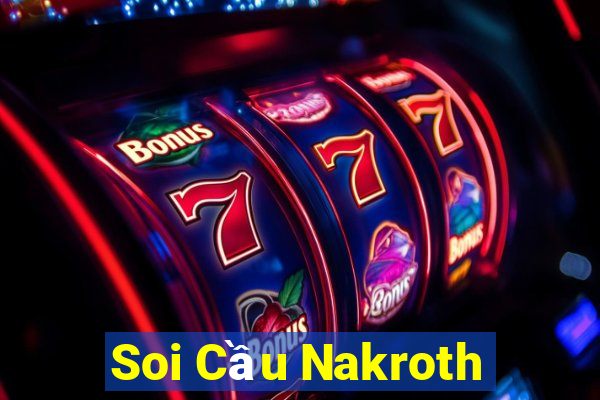 Soi Cầu Nakroth