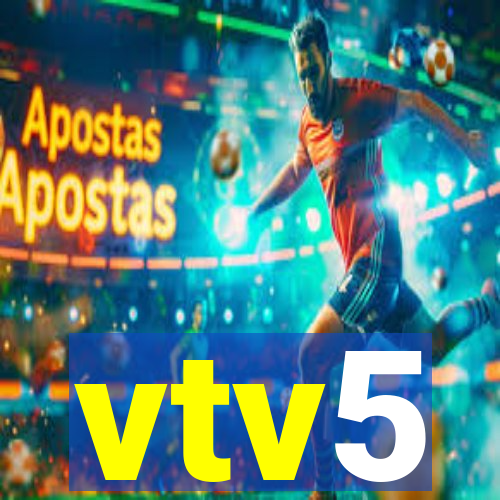 vtv5