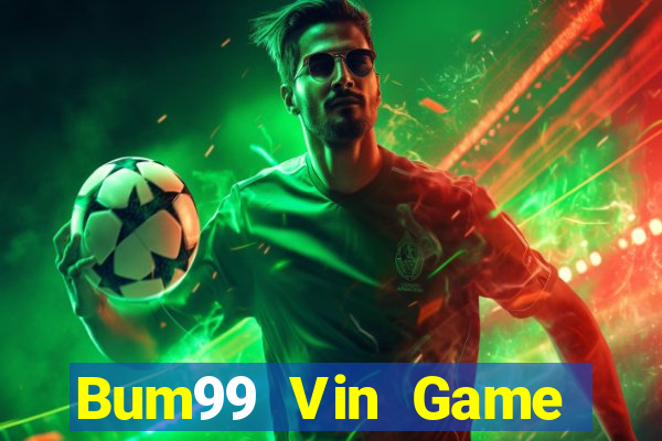 Bum99 Vin Game Bài Bốc Club