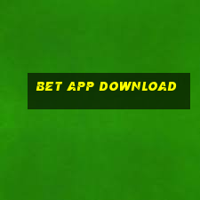 bet app download