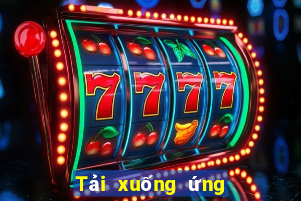 Tải xuống ứng dụng 365 giải trí