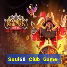 Soul68 Club Game Bài Vic