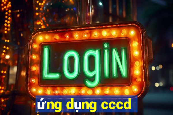 ứng dụng cccd