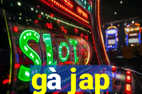 gà jap