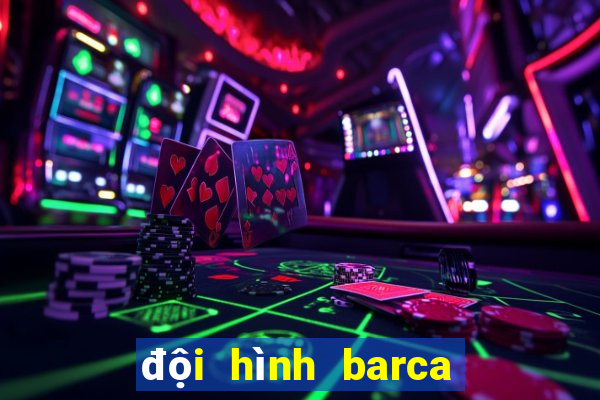 doi hinh barca fifa online 3