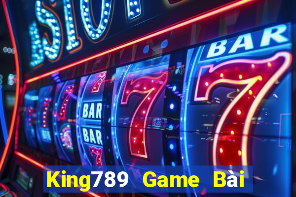 King789 Game Bài Tặng Code