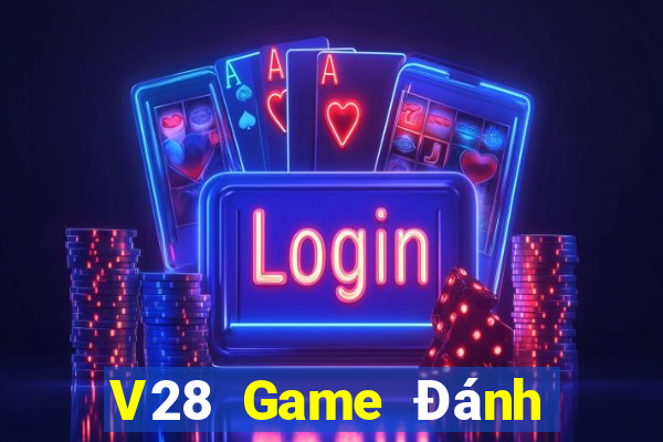 V28 Game Đánh Bài Ăn Tiền Uy Tín