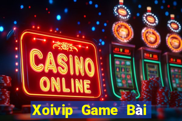 Xoivip Game Bài Phái Mạnh