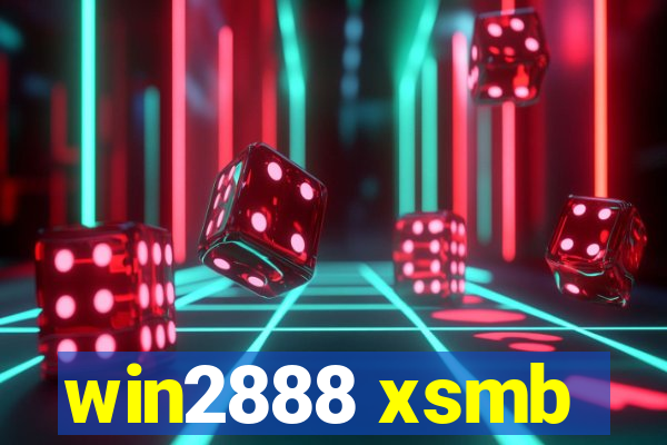 win2888 xsmb