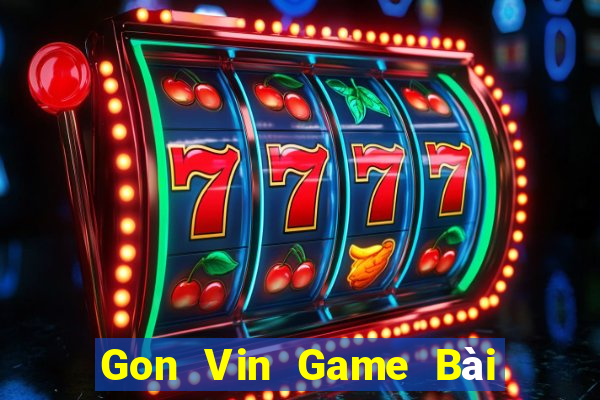 Gon Vin Game Bài Đổi Thưởng B52