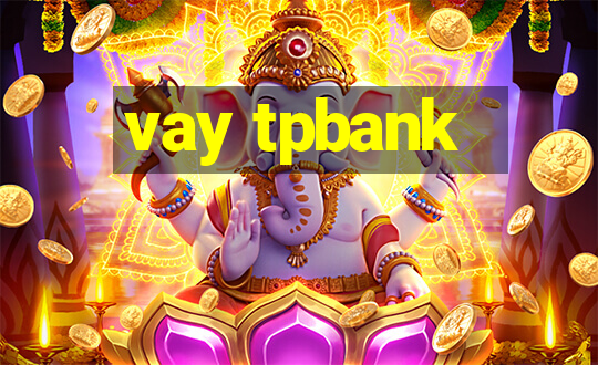 vay tpbank