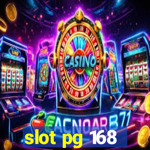 slot pg 168