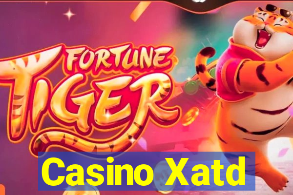 Casino Xatd