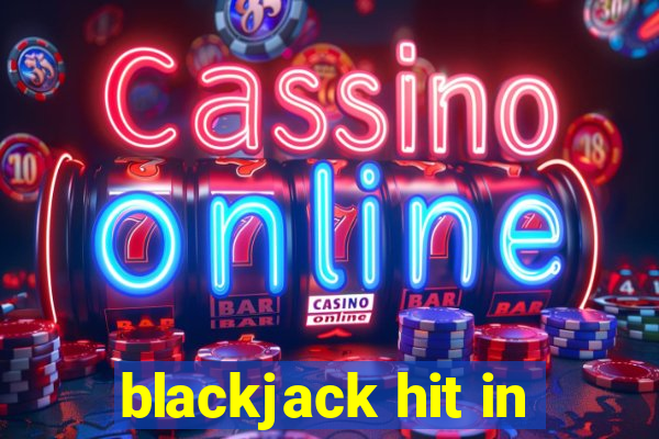 blackjack hit in