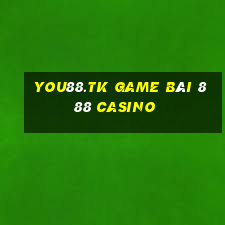 You88.Tk Game Bài 888 Casino