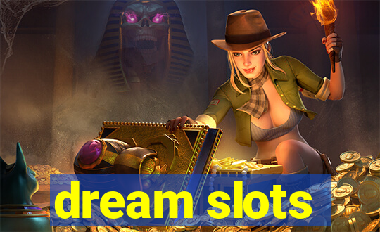 dream slots