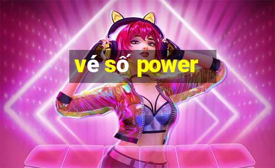 vé số power