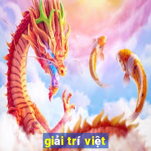 giải trí việt