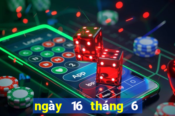 ngày 16 tháng 6 xổ số gia lai