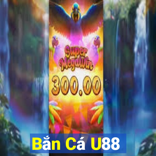 Bắn Cá U88