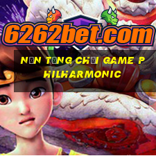 Nền tảng chơi game Philharmonic