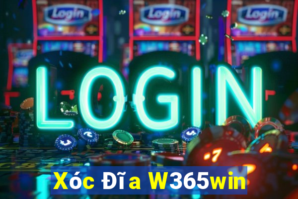 Xóc Đĩa W365win