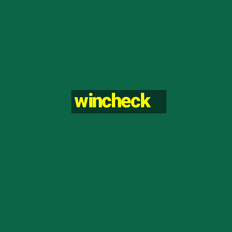 wincheck