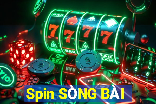 Spin SÒNG BÀI