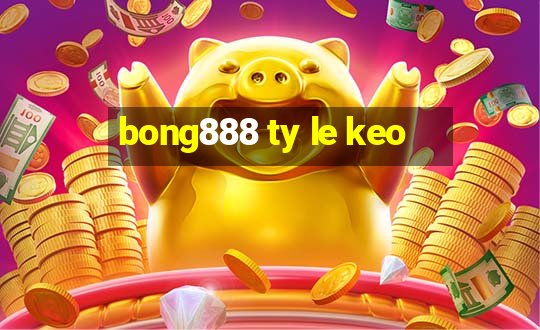 bong888 ty le keo