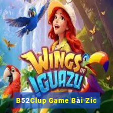 B52Clup Game Bài Zic