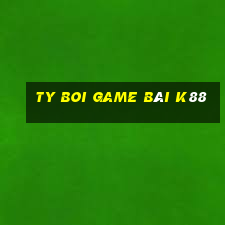 Ty Boi Game Bài K88