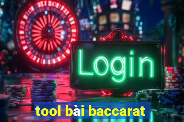 tool bài baccarat