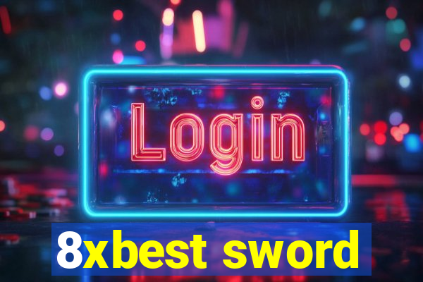 8xbest sword