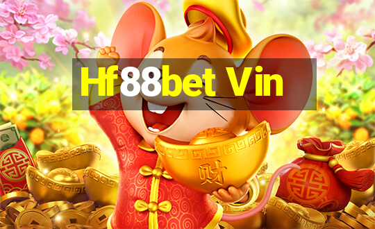 Hf88bet Vin