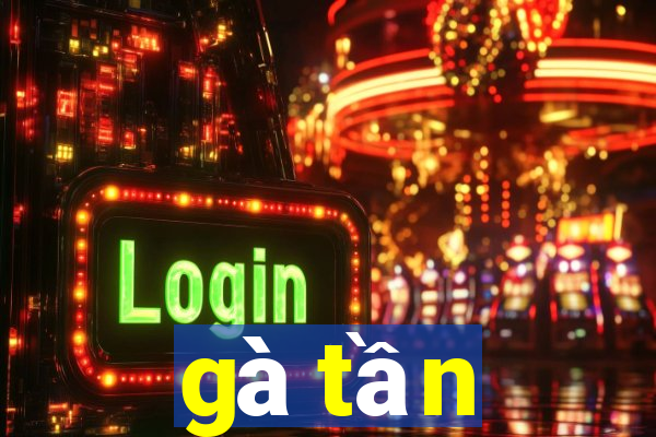 gà tần