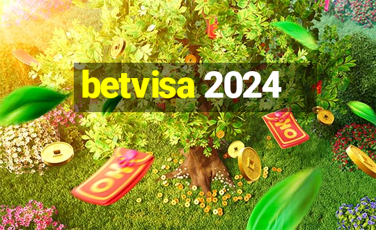 betvisa 2024