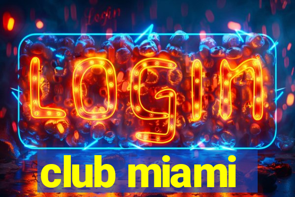 club miami