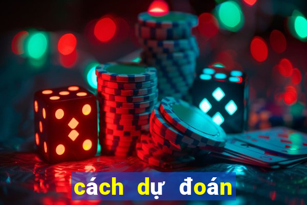 cách dự đoán bầu cua