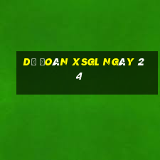 Dự đoán XSGL ngày 24