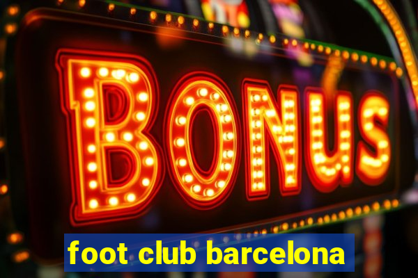 foot club barcelona