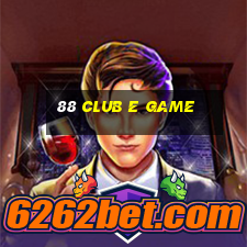 88 Club E Game