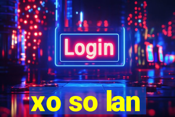 xo so lan