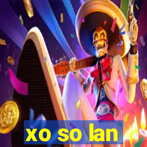 xo so lan