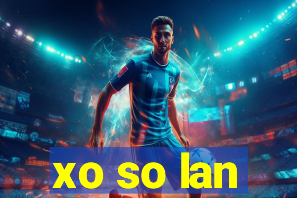 xo so lan