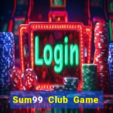 Sum99 Club Game Bài Phỏm Đổi Thưởng